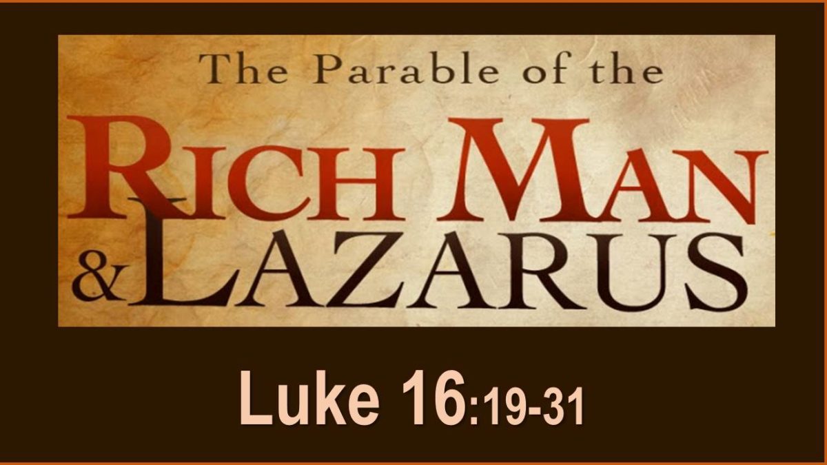 Rich Man and Lazarus: Luke 16.19-31